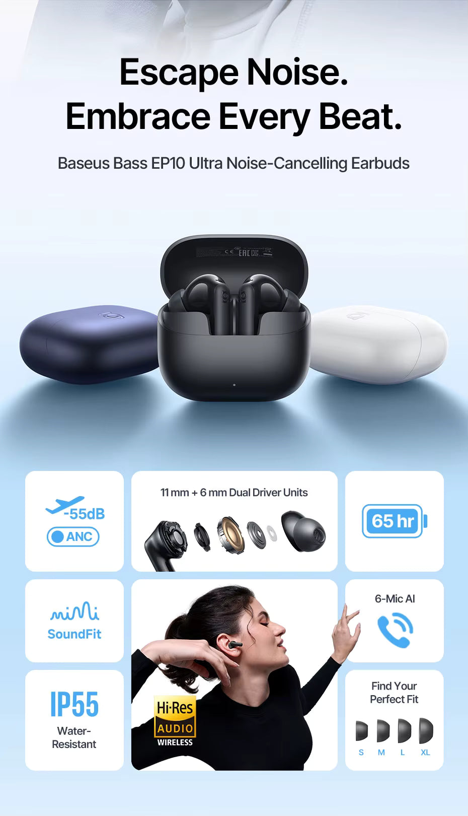 Baseus Bass EP10 Ultra Noise-Cancelling Earbuds shown in a promotional graphic with three color variants (dark blue, black, and white) and multiple feature callouts including SSDB ANC, 11mm + 6mm dual driver units, 65 hr battery, Mini SoundFit, 6-Mic AI, IP55 water resistance, and Hi-Res Audio.