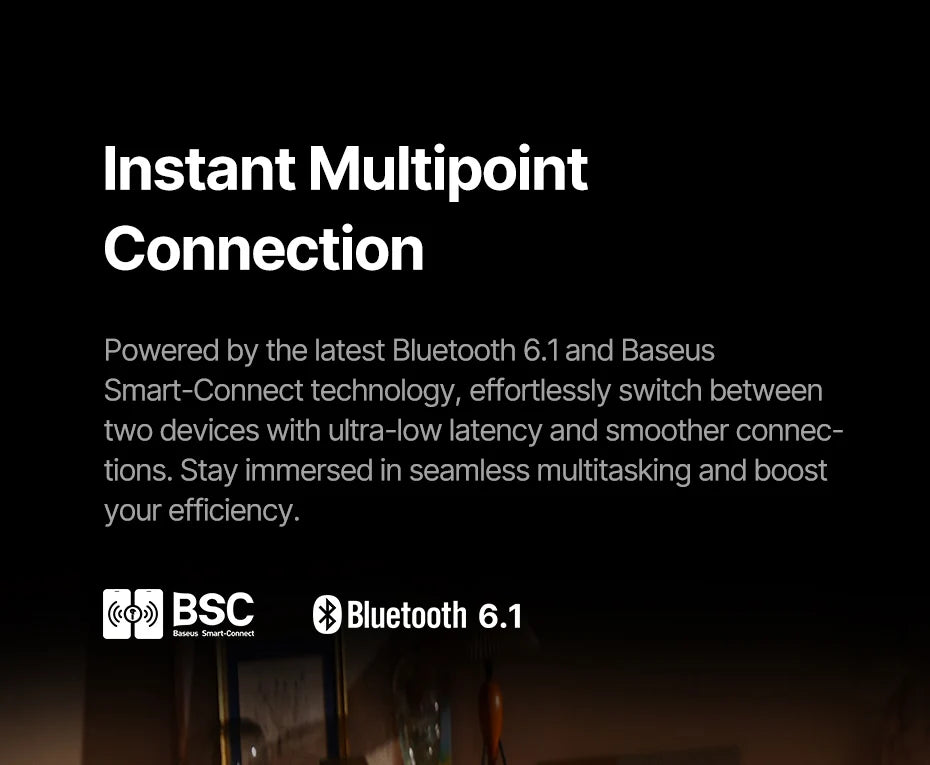 Advertisement for Baseus Inspire XH1 headphones Instant Multipoint Connection with Bluetooth 6.1 technology on a dark background.