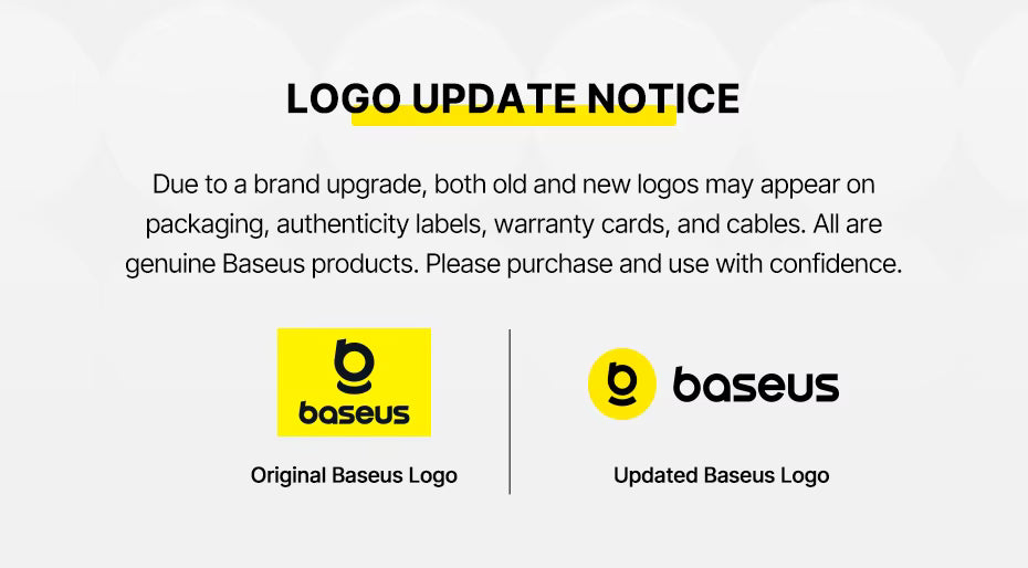 Logo update notice for Baseus with original and updated logos on a white background.