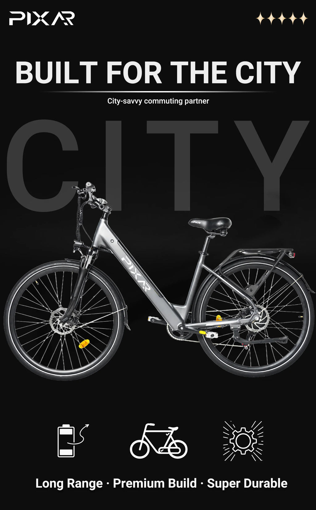 PIXAR C1 Electric City E-Bike electric bicycle on a white background Electric bike with text 'Built for the City' and 'City-savvy commuting partner' on a black background.
